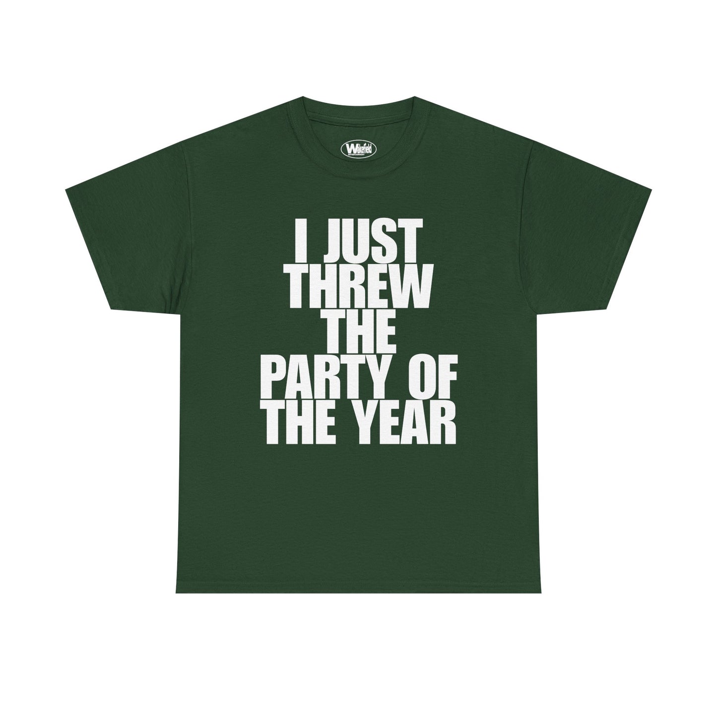 Party Of The Year Tee