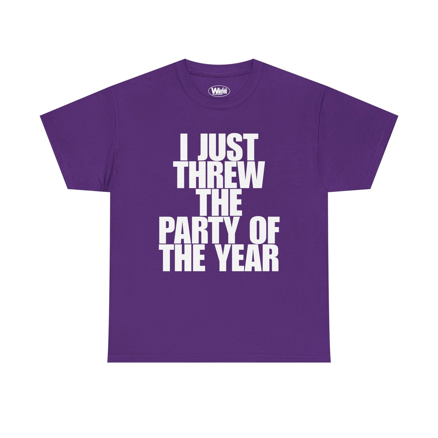 Party Of The Year Tee