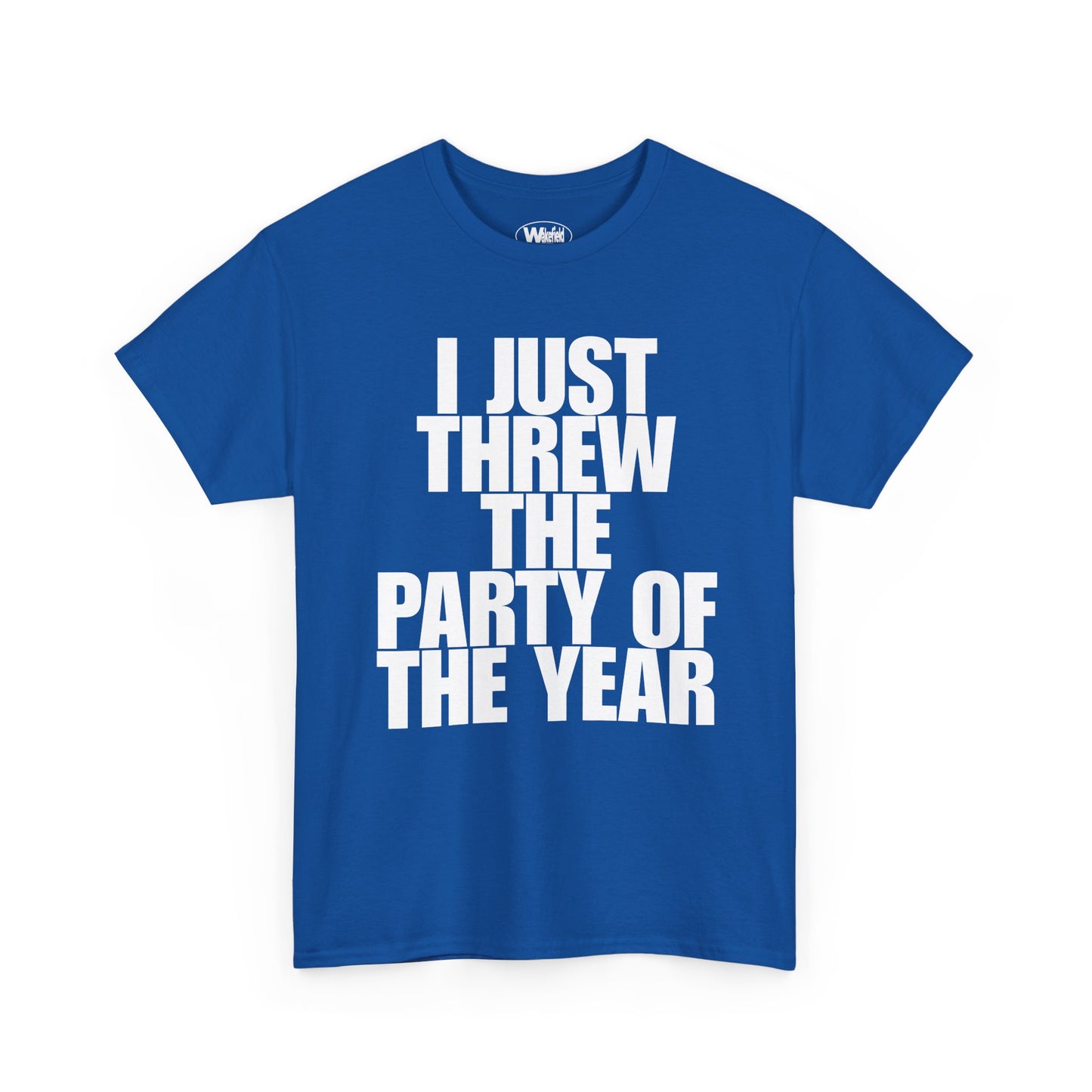 Party Of The Year Tee