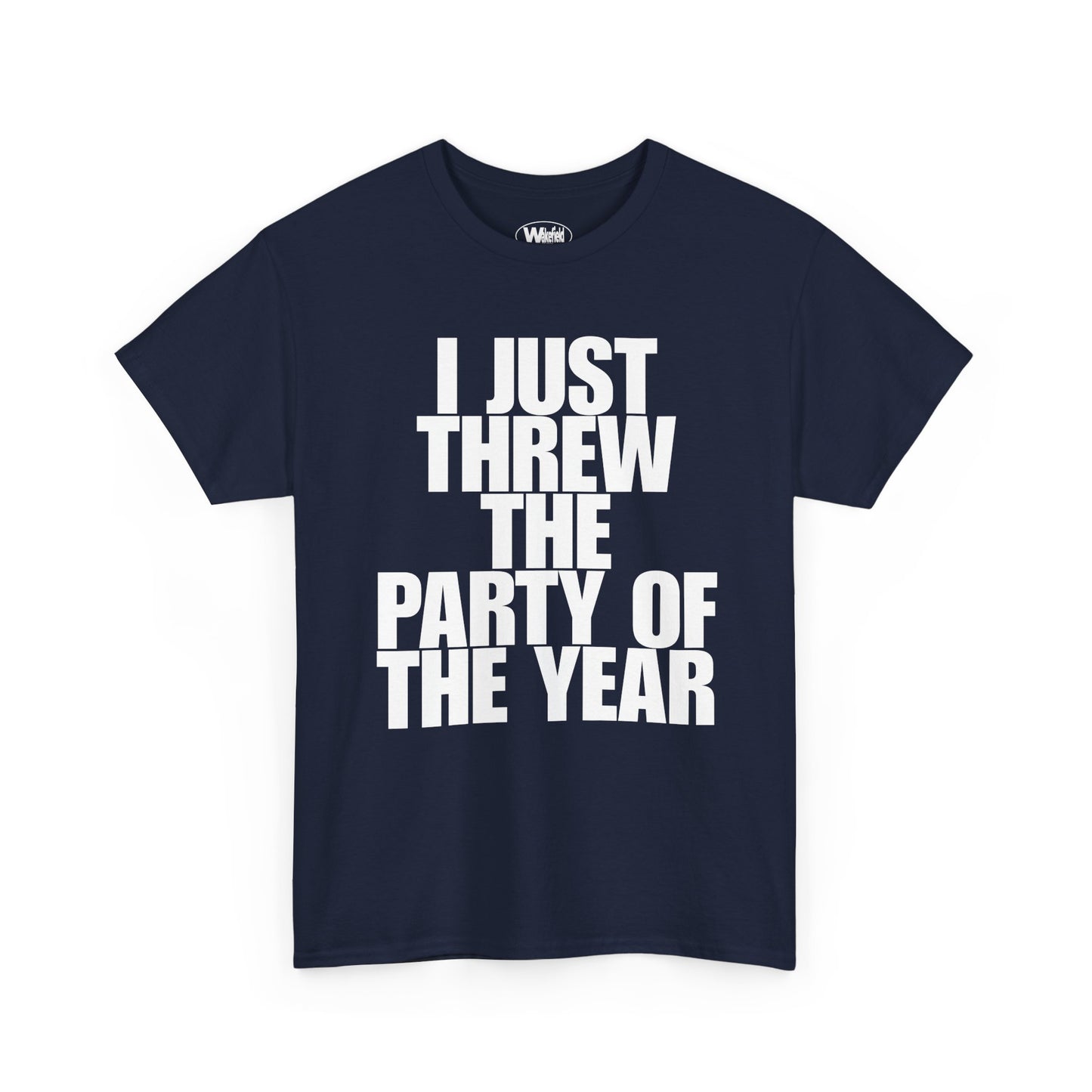 Party Of The Year Tee