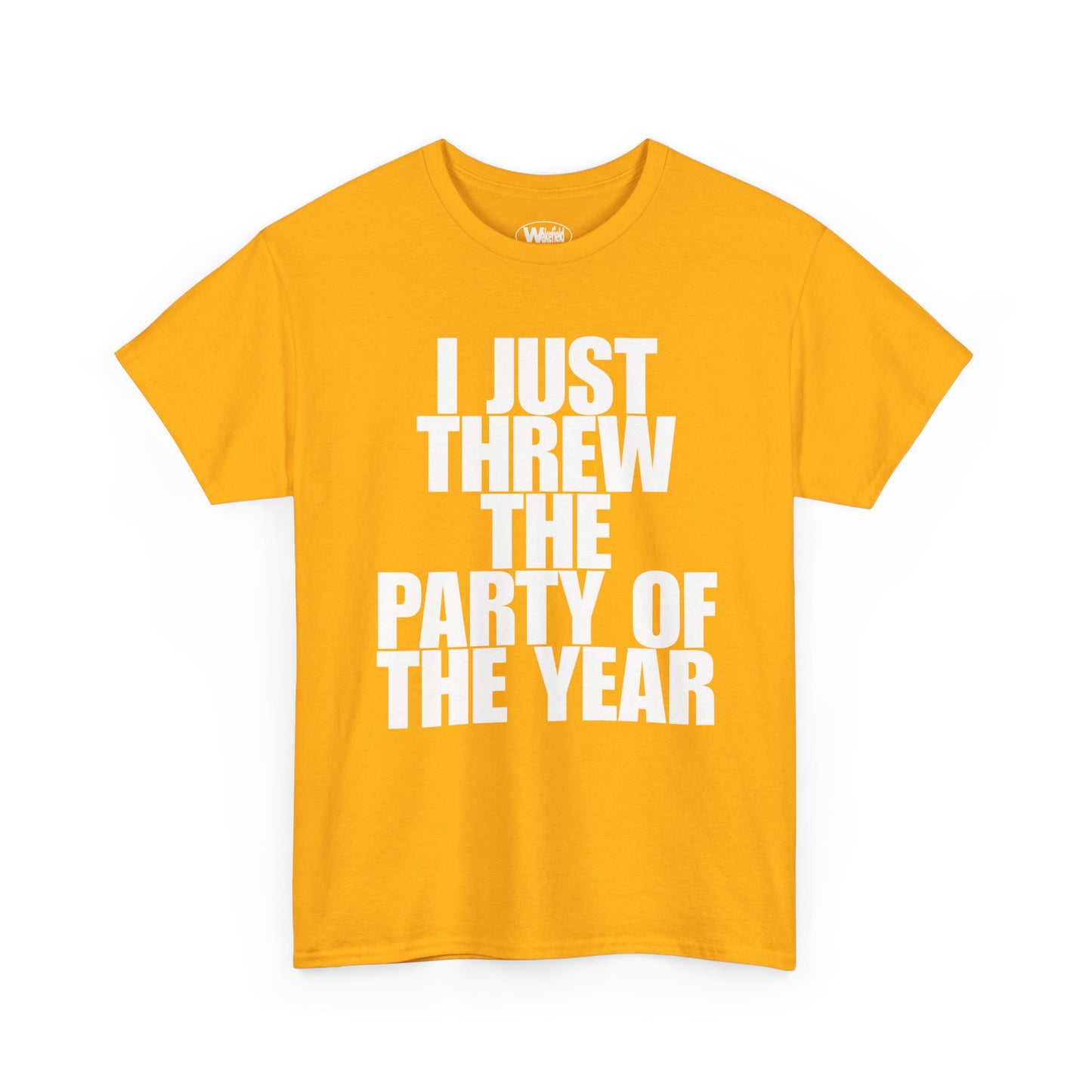 Party Of The Year Tee