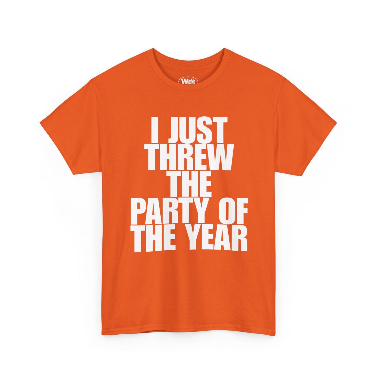 Party Of The Year Tee
