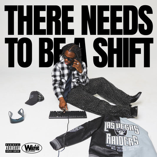 THERE NEEDS TO BE A SHIFT